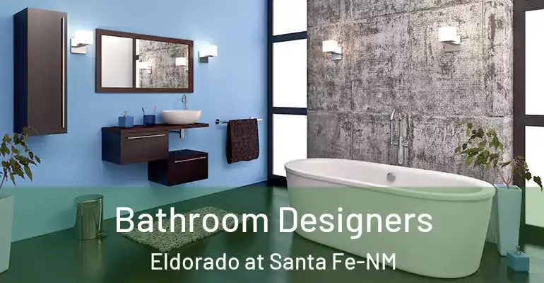 inner Bathroom imggen Bathroom Designers Eldorado at Santa Fe-NM