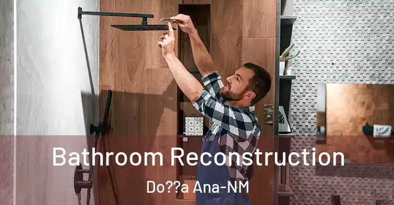 inner Bathroom imggen Bathroom Reconstruction Do??a Ana-NM