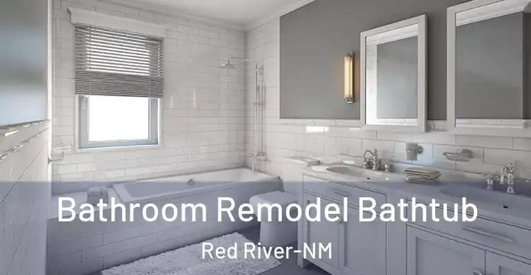 inner Bathroom imggen Bathroom Remodel Bathtub Red River-NM