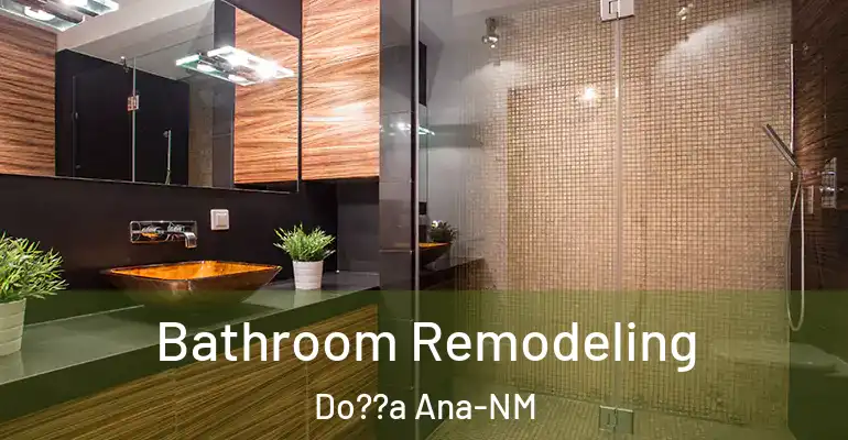 inner Bathroom imggen Bathroom Remodeling Do??a Ana-NM