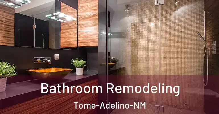inner Bathroom imggen Bathroom Remodeling Tome-Adelino-NM