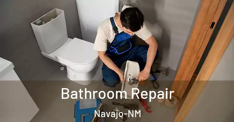 inner Bathroom imggen Bathroom Repair Navajo-NM