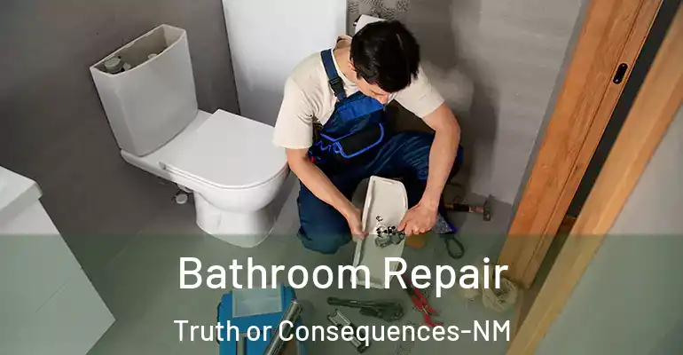 inner Bathroom imggen Bathroom Repair Truth or Consequences-NM