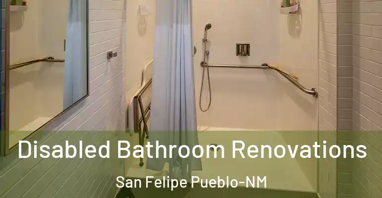 inner Bathroom imggen Disabled Bathroom Renovations San Felipe Pueblo-NM