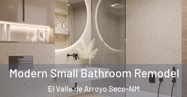 inner Bathroom imggen Modern Small Bathroom Remodel El Valle de Arroyo Seco-NM