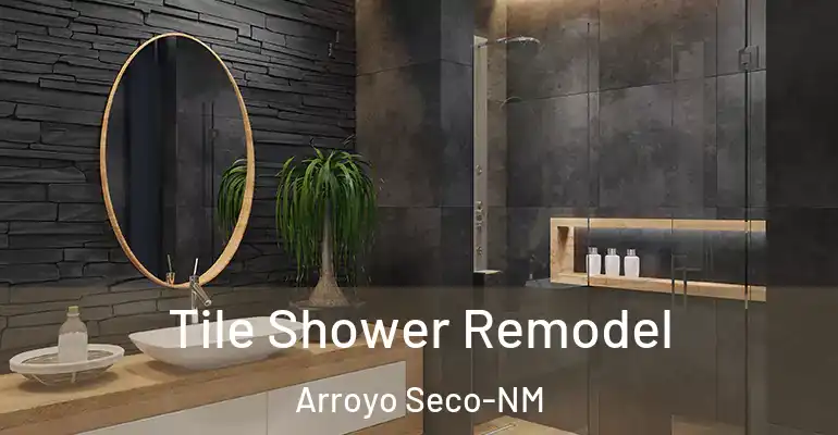 inner Bathroom imggen Tile Shower Remodel Arroyo Seco-NM