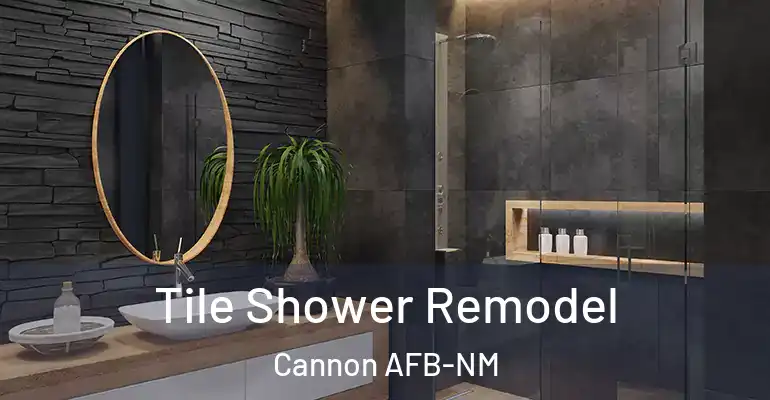 inner Bathroom imggen Tile Shower Remodel Cannon AFB-NM