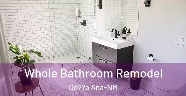 inner Bathroom imggen Whole Bathroom Remodel Do??a Ana-NM
